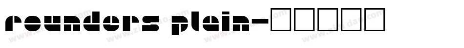 Rounders Plain字体转换
